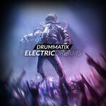 cover: Drummatix - Electric Dreams