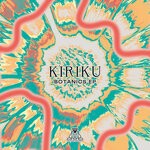 cover: Kiriku - Botanics EP