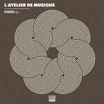 cover: L'atelier De Musique - Reworks, Vol 1