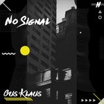 cover: Gus Klaus - No Signal