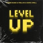 cover: AKERS MUSIC|FEEL.IKX|Marc O'rell - Level Up