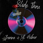 cover: Zarina|Yt Hefner - Slide Thru