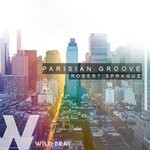 cover: Robert Sprague - Parisian Groove