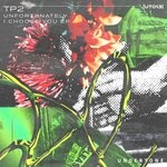 cover: Tp2 - Unfortunately I Choose You