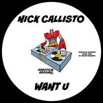 cover: Nick Callisto - Want U