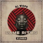 cover: Dj Wope - Dame Ritmo