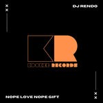 cover: Dj Rendo - Nope Love Nope Gift