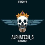 cover: Alphatech_5 - Blows Away