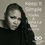 cover: Yooks|Tasha Larae - Keep It Simple (Club Dub)