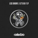 cover: Lexx Groove - Let's Do It