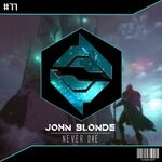 cover: John Blonde - Never Die