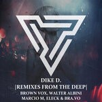 cover: Dike D. - Remixes From The Deep