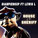 cover: Gianpiero Xp - House Of The Sheriff