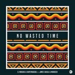 cover: El Mukuka|James Sakala|Karyendasoul|Marocco - No Wasted Time