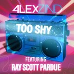 cover: Alex Zind - Too Shy