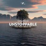 cover: Danmarqu3s - Unstoppable (You Won't Break Me)