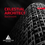 cover: Celestial Architect - Backroom