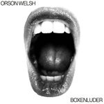 cover: Orson Welsh - Boxenluder