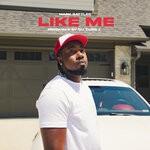 cover: Mark Battles - Like Me (Explicit)