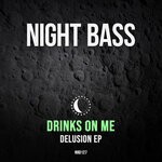 cover: Drinks On Me - Delusion