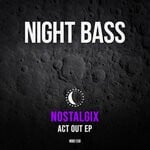 cover: Nostalgix - Act Out