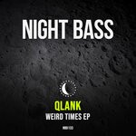 cover: Qlank - Weird Times