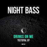 cover: Drinks On Me - Teetotal