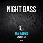 cover: Jay Faded - Savage