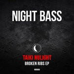 cover: Taiki Nulight - Broken Ribs