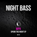 cover: Mph - Spend The Night