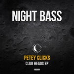 cover: Petey Clicks - Club Heads