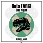 cover: Beta (ARG) - One Night (Original Mix)