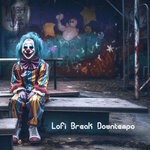 cover: Various - Lofi Break Downtempo