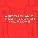 cover: Arisen Flame - Thank You For Your Love