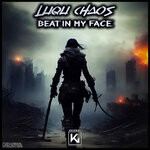 cover: Luqu Chaos - Beat In My Face