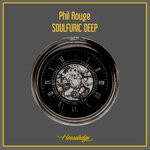 cover: Phil Rouge - Soulfuric Deep