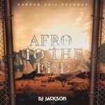 cover: Dj Jackson - Afro To The End