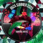 cover: Various - Ibiza Summer 2023