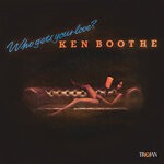 cover: Ken Boothe - Who Gets Your Love