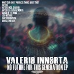 cover: Valerio Innorta - No Future For This Generation