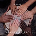 cover: Talking Spirits - Hands