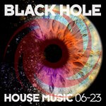 cover: Various - Black Hole House Music 06-23