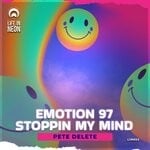 cover: Pete Delete - Emotion 97 / Stoppin My Mind