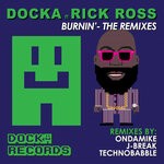 cover: Rick Ross|Docka - Burnin' (Remixes)