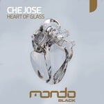 cover: Che Jose - Heart Of Glass