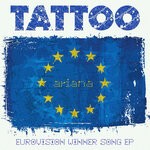 cover: Ariana - Tattoo (Eurovision Winner Song EP)