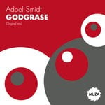 cover: Adoel Smidt - Godgrase