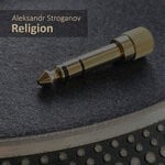 cover: Aleksandr Stroganov - Religion