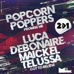 cover: Luca Debonaire|Maickel Telussa|Popcorn Poppers - Promise Me