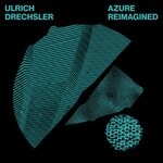 cover: Ulrich Drechsler - Azure Reimagined